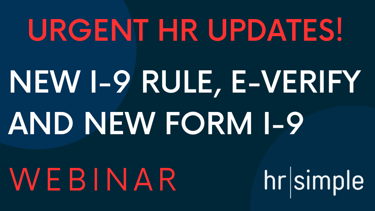 Decorative image for Employment Verification Updates: New I-9 Rule, E-Verify and New Form I-9