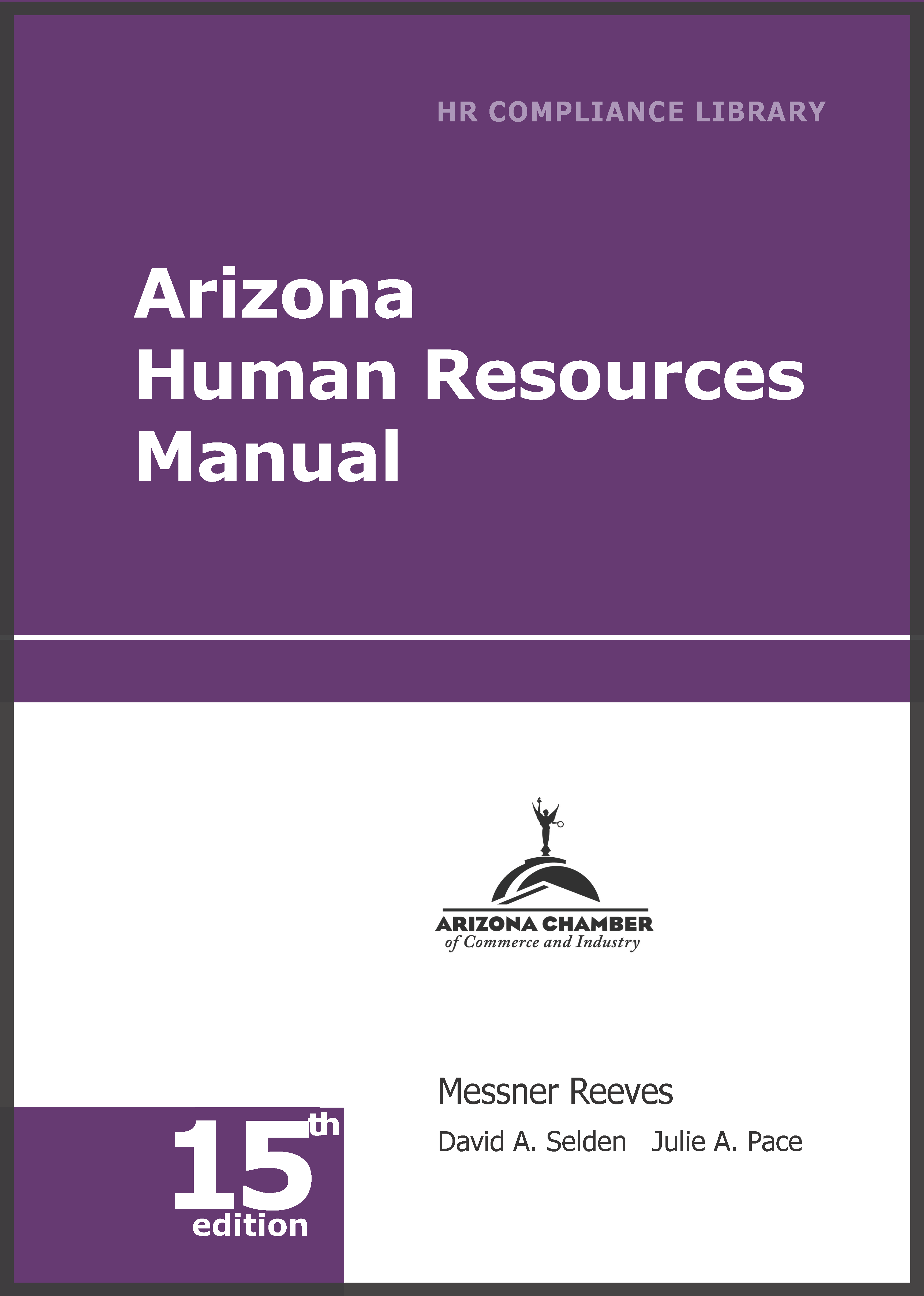 Arizona Human Resources Library—Online Only employment law image, remote work, labor laws, employment laws, right to work, order of protection, minimum wage
