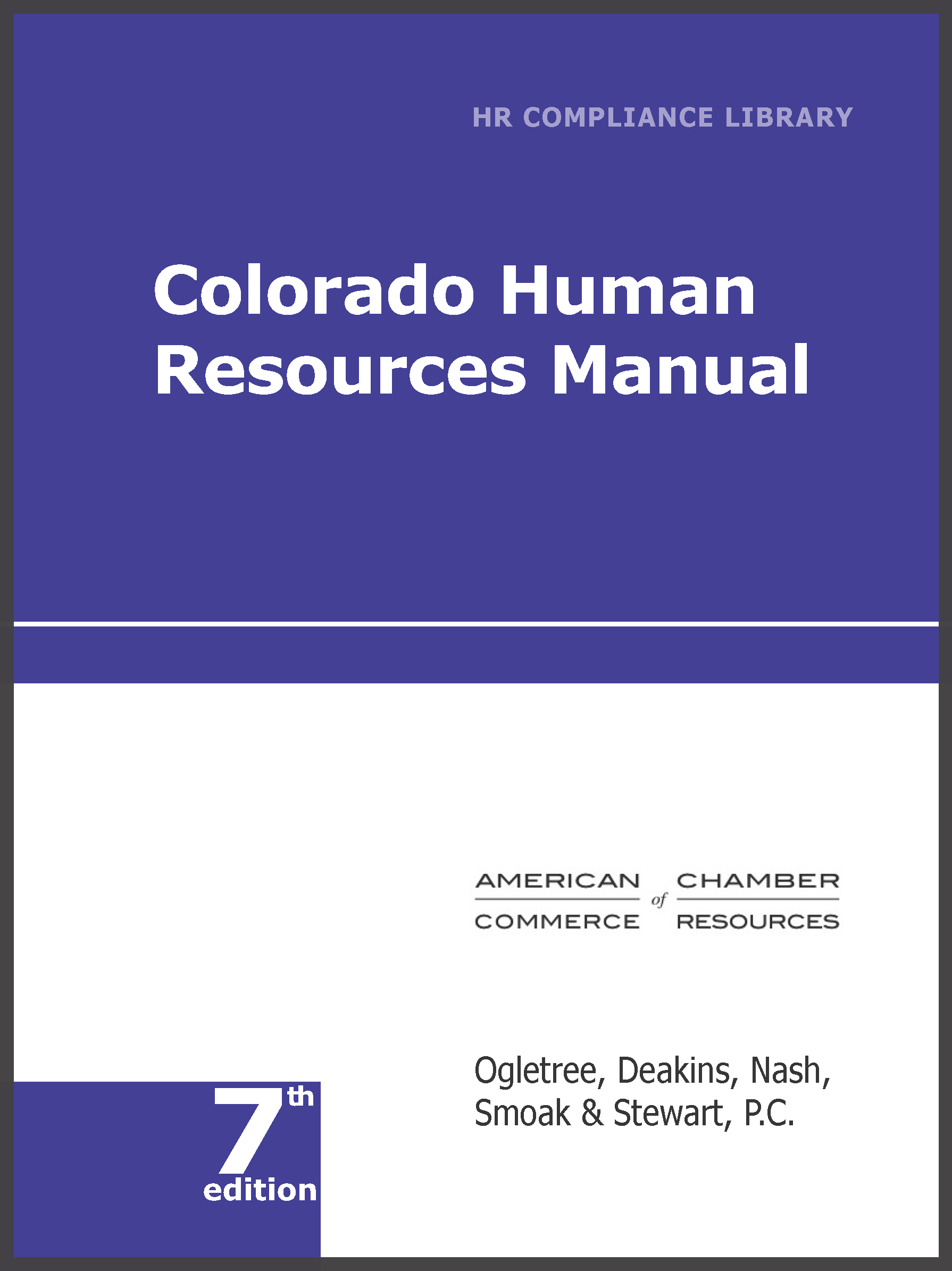 Colorado Human Resources Library—Online Only employment law image, remote work, labor laws, employment laws, right to work, order of protection, minimum wage