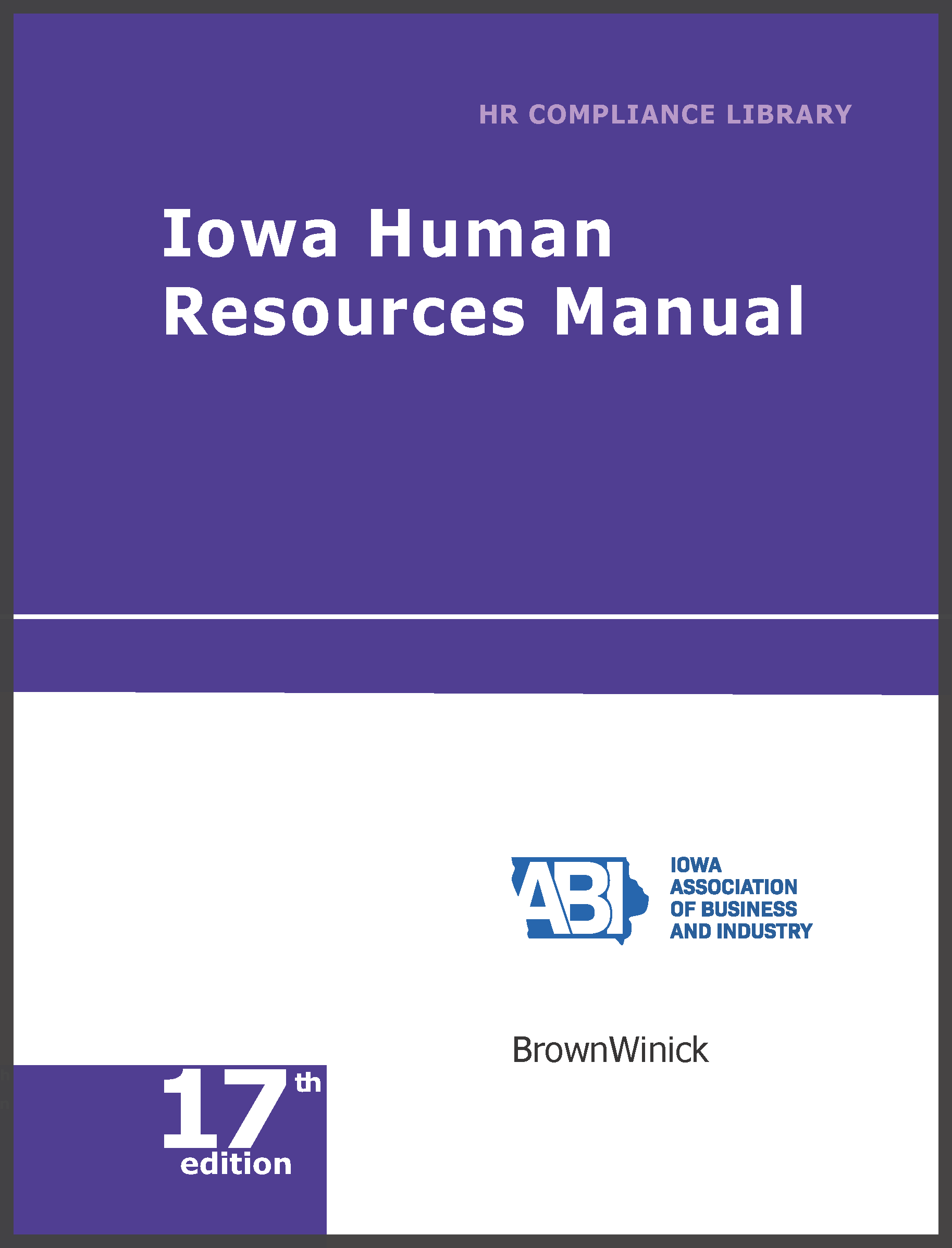 Iowa Human Resources Library—Online Only employment law image, remote work, labor laws, employment laws, right to work, order of protection, minimum wage