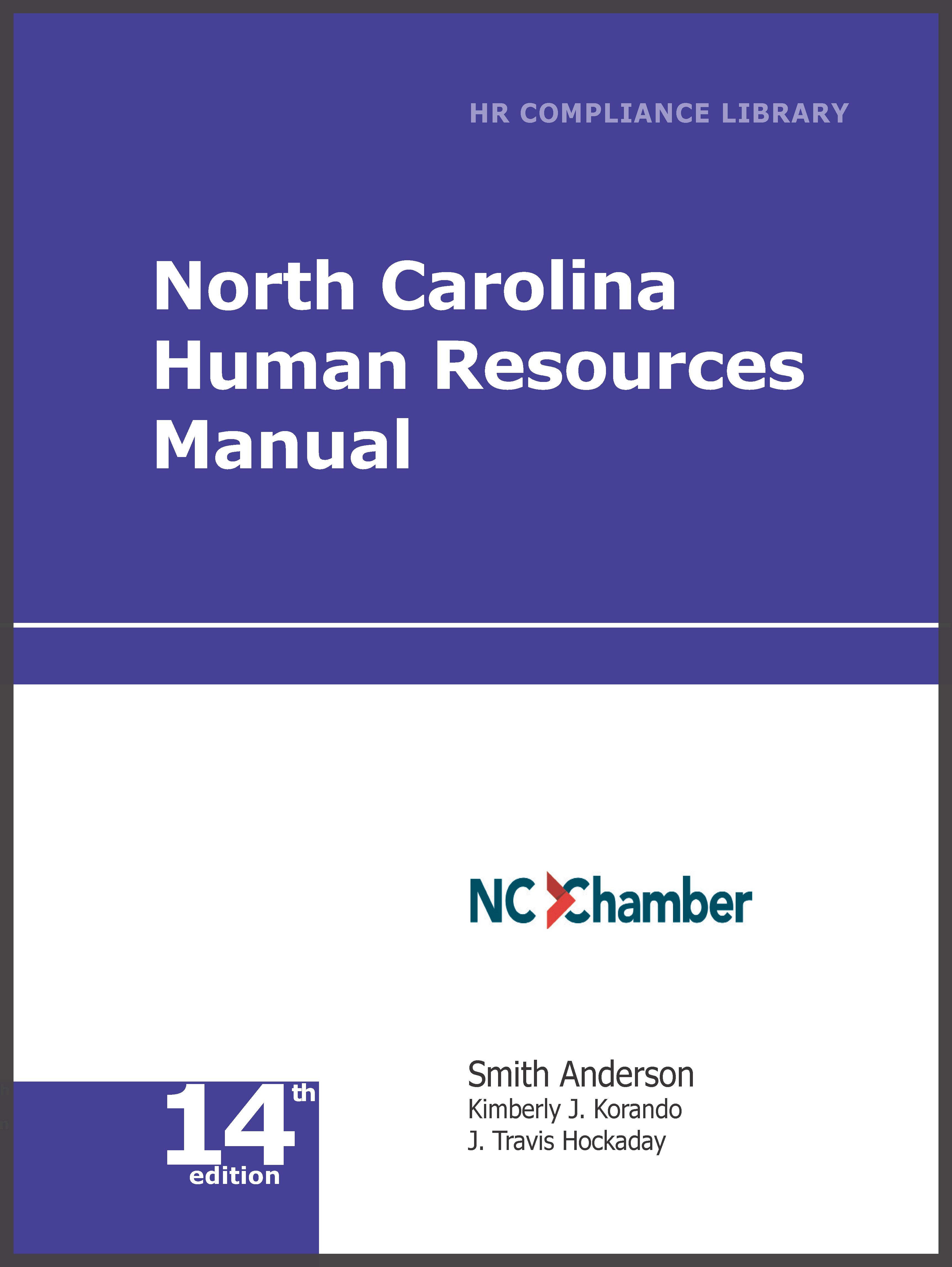 North Carolina Human Resources Library—Online Only employment law image, remote work, labor laws, employment laws, right to work, order of protection, minimum wage