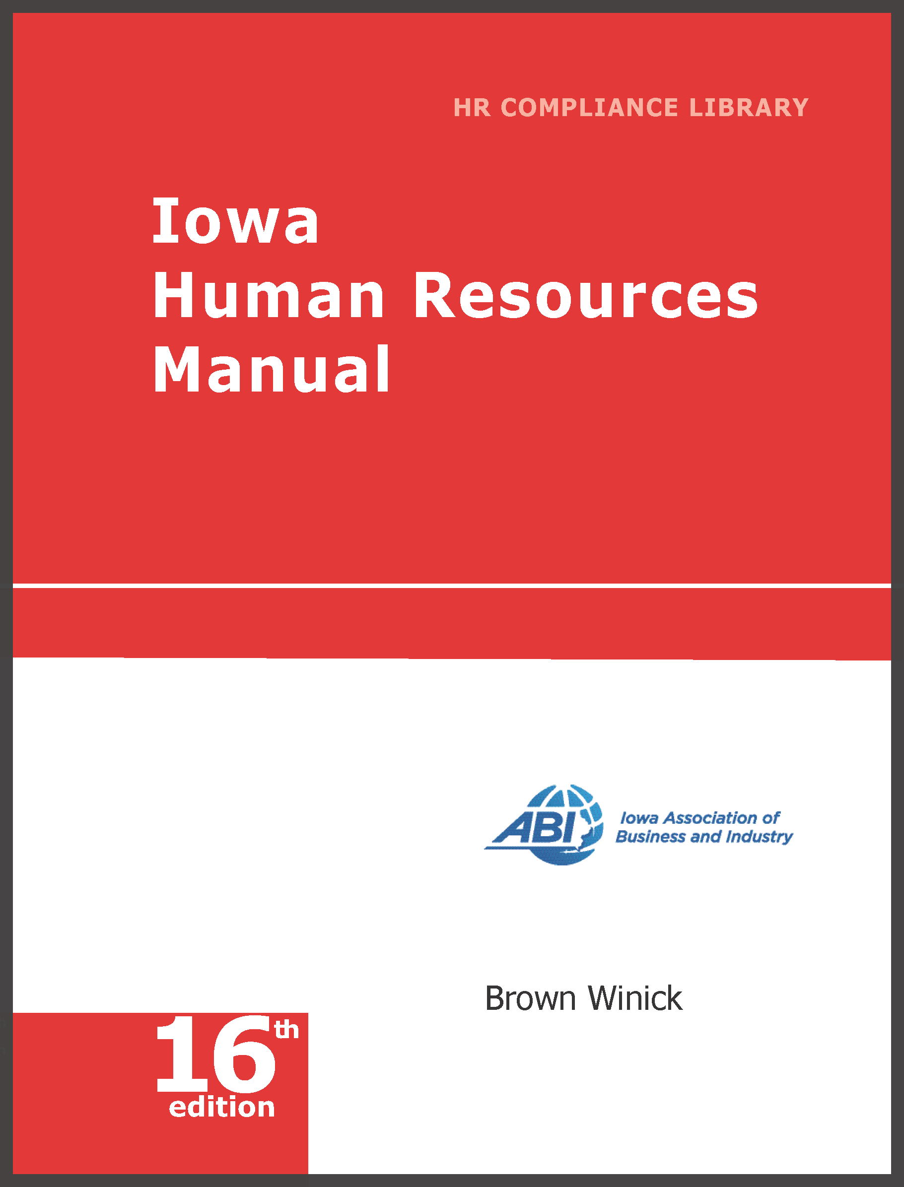 Iowa Free 7-Day Trial employment law image, remote work, labor laws, employment laws, right to work, order of protection, minimum wage