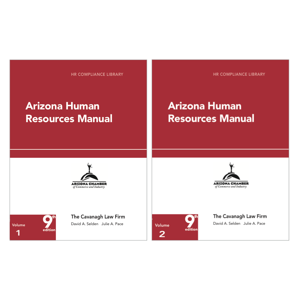 Arizona HR Manual - includes your Model Policies & Forms (online subscription) employment law image, remote work, labor laws, employment laws, right to work, order of protection, minimum wage